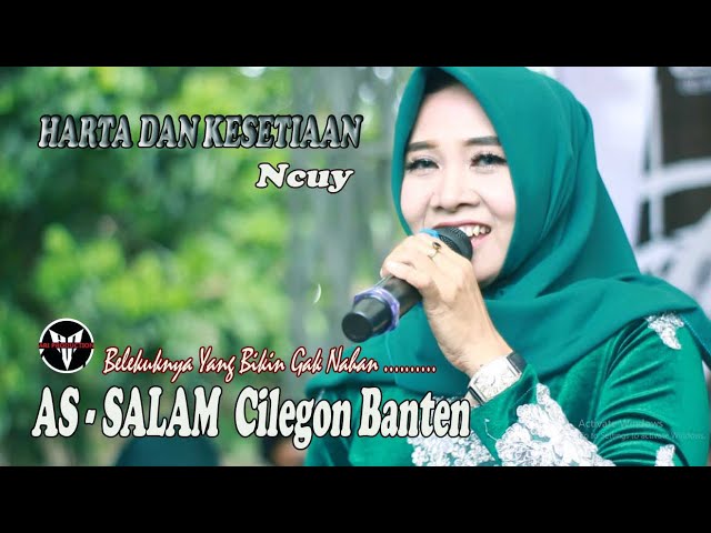 HARTA DAN KESETIAAN | NCUY | Dangdut Cover AS - SALAM Cilegon Banten | Melow Syahdu belekuk nyosss class=