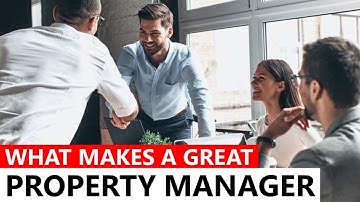 What Makes a Great Property Manager?