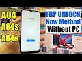 Samsung A04/A04s/A04e FRP Bypass Android 12 Without Pc | A045F/A047F/A042F Google Account Bypass