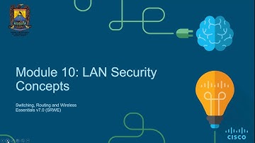 Modulo 10: Conceptos de Seguridad en LAN