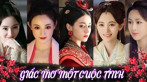 「MV | Vietsub」Giấc Mơ Một Cuộc Tình《江南》Các Mỹ Nhân Cổ Trang Xinh Đẹp Nhất | Wind Of Change Nhạc Hoa