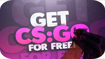 How To Get CS:GO PC For Free [WORKING 2016] [Windows 7/8/10] (NO TORRENTS)