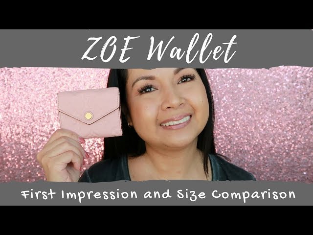Louis Vuitton Zoe Wallet, First Impression, Size Comparison