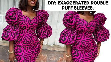 How to Cut and Sew an Exaggerated Double Puff Sleeve| Easily Cutting and Sewing Tutorial.