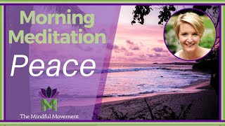 morning mindfulness meditation slow down and find a peaceful start to your day