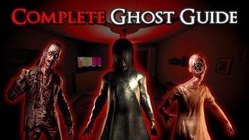 The Complete Ghost Guide for Phasmophobia (2024)