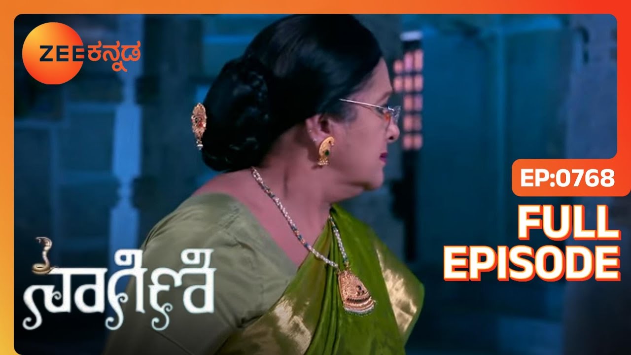Triveniಗೆ Rudraನ ಚಿಂತೆ | Naagini | Full Ep. 768 | ZEE Kannada