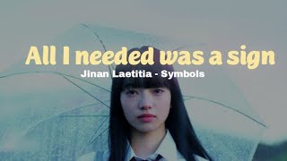 Jinan Laetitia - Symbols (Lyrics Terjemahan)
