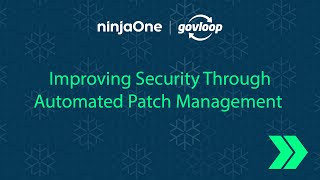 Improving Security Through Automated Patch Management