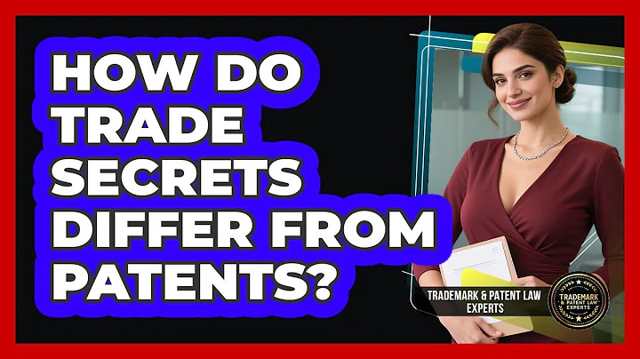How Do Trade Secrets Differ From Patents?