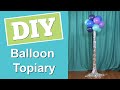 DIY Balloon Topiary