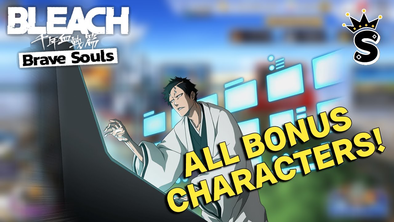 Bleach: Brave Souls – Chronicle Quest Bonus Characters – ClassicDoffy