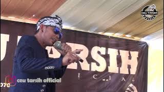 DEUDEUH URANG CEU TARSIH OFFICIAL LIVE PERFORM JELEKONG