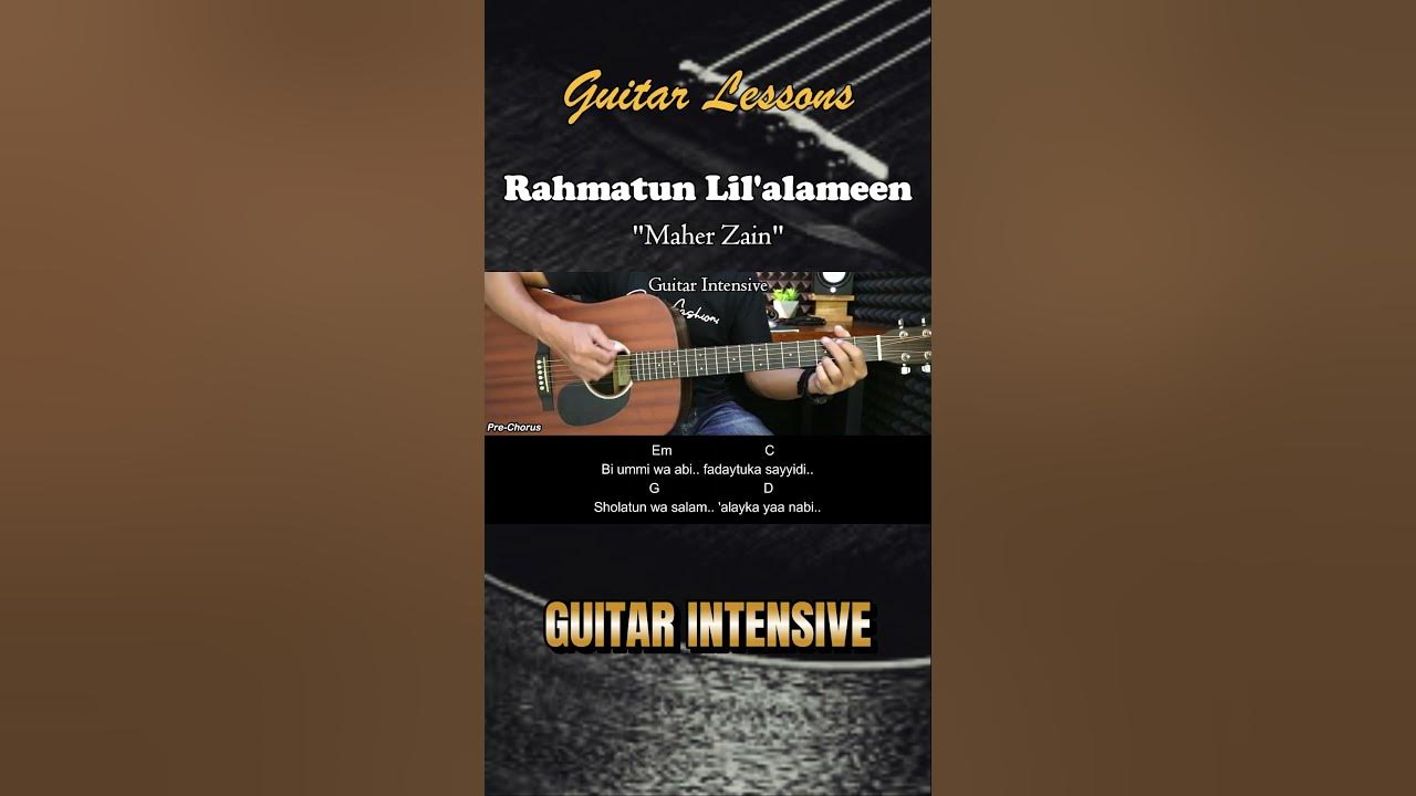 Rahmatun Lil’Alameen - Maher Zain | EASY Guitar Tutorial with Chords / Lyrics - #chordgitar