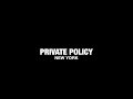 PRIVATE POLICY Fall Winter 2021 &quot;We Remember You&quot;
