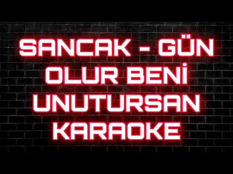 Sancak - Gün Olur Beni Unutursan Gitar Karaoke
