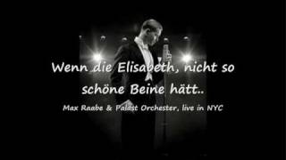 Wenn Die Elisabeth - Max Raabe Und Das Palast Orchester