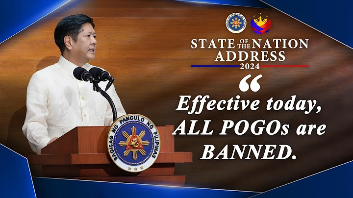 SONA 2024: Remarks on the Banning of All POGOs 7/22/2024