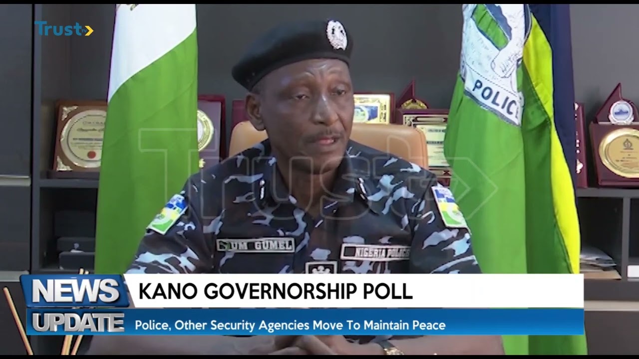 KANO GOVERNORSHIP POLL: Police, Other Security Agencies Move To Maintain Peace