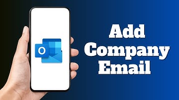 How to Add Company Email in Outlook Account on Mobile
