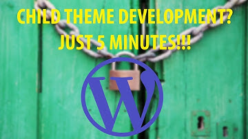 2018 | How to create child theme in 5 minutes | Wordpress