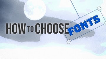 How to Choose Fonts in Graphic Design