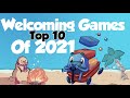 Top 10 Welcoming Games of 2021