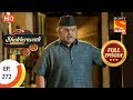 Bhakharwadi - Ep 272 - Full Episode - 26th February 2020