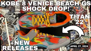 Kobe 8 Protro Venice Beach GS Shock Drop! Titan 22 SM Megamall New Releases | April 27, 2024