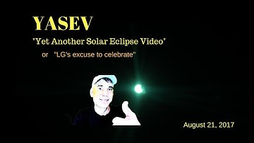 YASEV - Yet Another Solar Eclipse Video