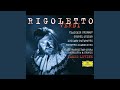 Miniature de la vidéo de la chanson Rigoletto: Atto Iii. “Un Dì, Se Ben Rammentomi” (Duca, Gilda, Maddalena, Rigoletto)