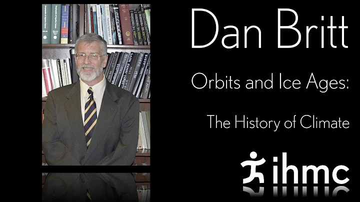 Dan Britt - Orbits and Ice Ages: The History of Cl...