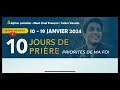 Eglise Adventiste Mont- Sinaï -  Mercredi 10 Janvier 2024 - 10 jour de prière