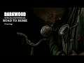 Darkwood ost  road to home 1 hour