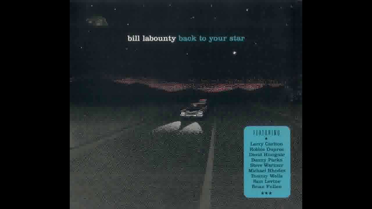 Back to your star - Bill Labounty (2009) - YouTube