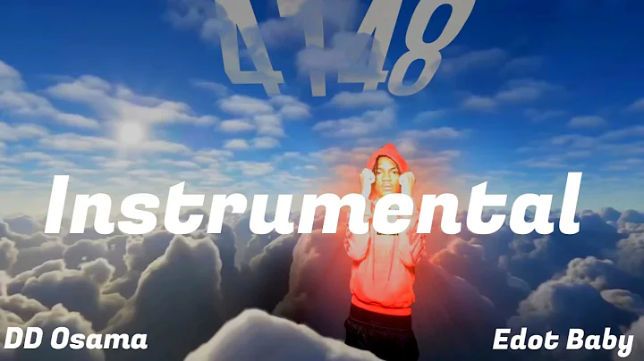 DD Osama - 4148 ft. Edot Baby (Official Instrumental)
