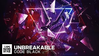 Code Black - Unbreakable (Extended Mix) | HardStyle