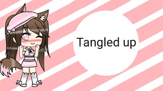 Tangled Up Meme Gacha Life