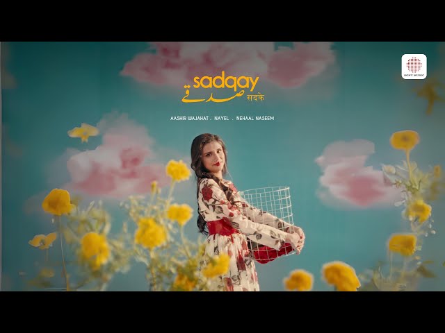 SADQAY - AASHIR WAJAHAT x NAYEL x NEHAAL NASEEM (MUSIC VIDEO) - KE JANAM PYAAR TUMSE HAI class=