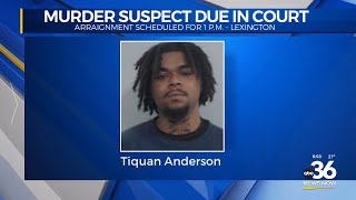 Murder suspect due in court
