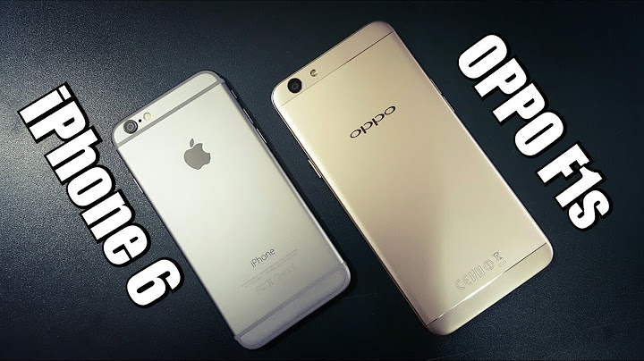 So sánh oppo f1s và iphone 6