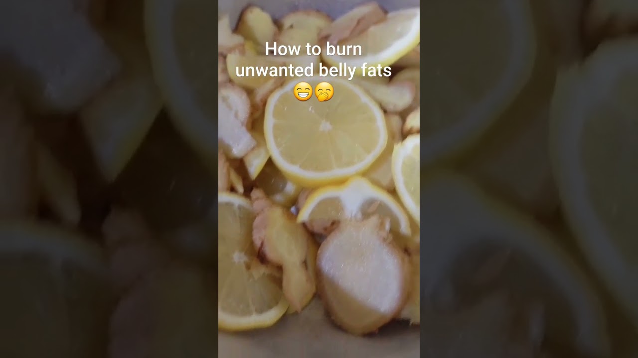 how to burn unwanted belly fats🍋🫚❗️SHINE