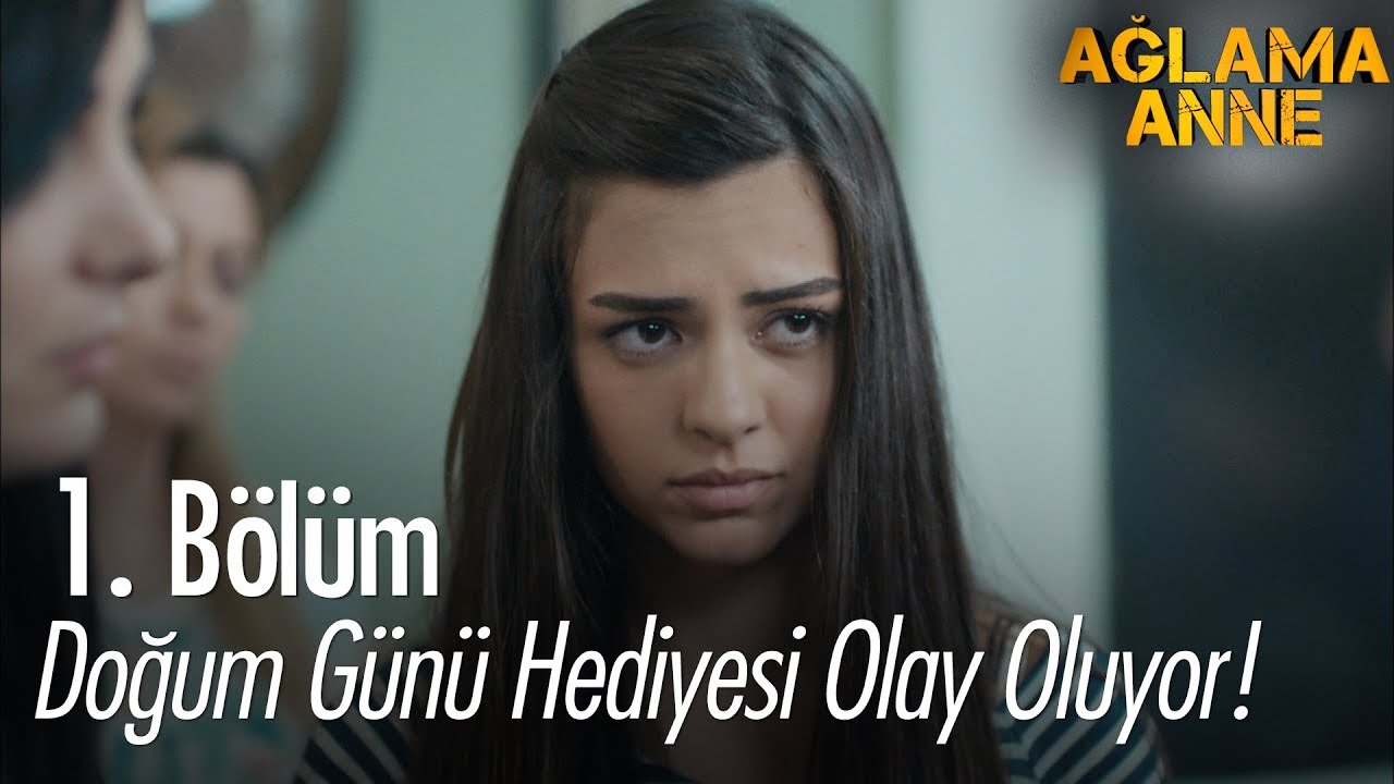 Doğum günü hediyesi olay oluyor! Ağlama Anne 1. Bölüm YouTube Doğum günü hediyesi olay oluyor! Ağlama Anne 1. Bölüm YouTube