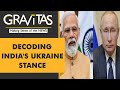 Gravitas: Ukraine "deeply dissatisfied" with India's reaction