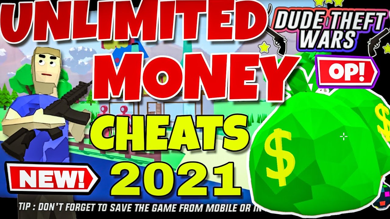 UNLIMITED MONEY  Dude Theft Wars Cheats Code New 2021  All New Cheat