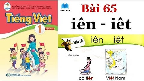 Sách CÁNH DIỀU | Tiếng Việt Lớp 1 | Bài 65 | iên - iêt | Trang 118 - 119