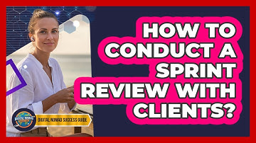 How To Conduct A Sprint Review With Clients?