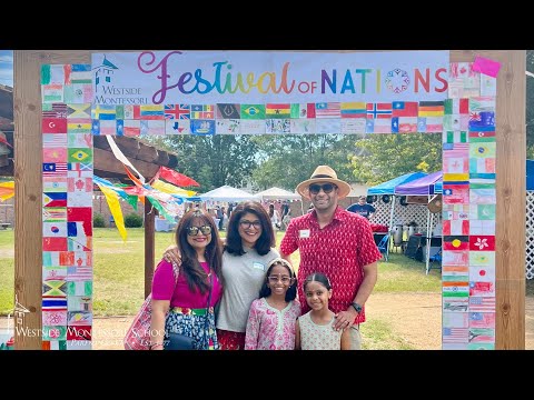 Westside Montessori School 2023 Festival of Nations Highlight Reel