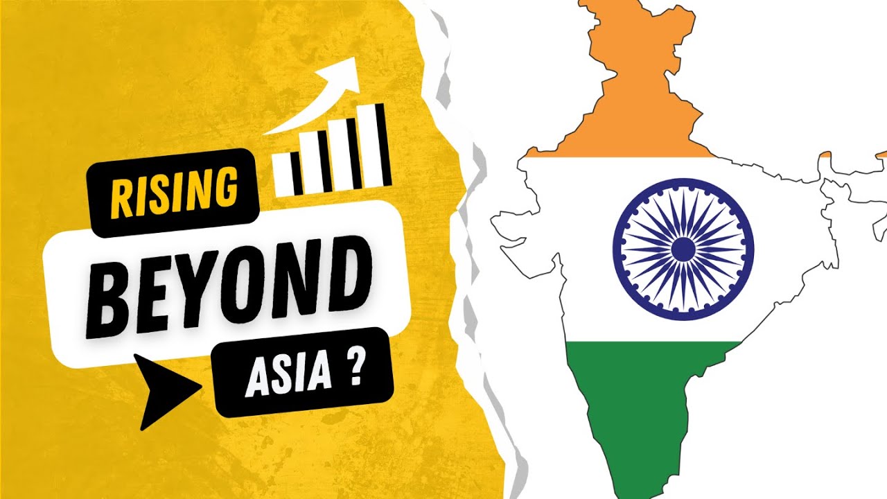 India Rising: Asia's Economic Powerhouse and Its Global Impact - YouTube