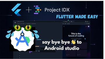 Say Bye Bye 👋 to Android Studio||Flutter + Google IDX||Build your First Mobile Application with IDX